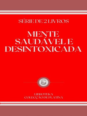cover image of MENTE SAUDÁVEL E DESINTOXICADA